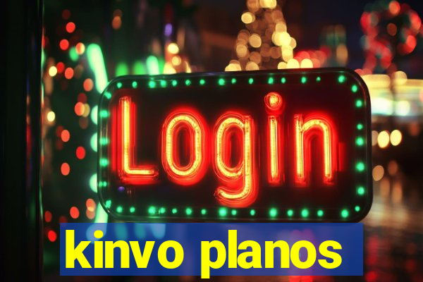 kinvo planos